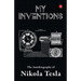 My Inventions, Autobiography of Nikola Tesla