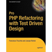 Pro PHP Refactoring