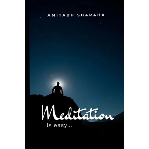 Meditation is Easy