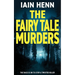 The Fairy Tale Murders: The race is on to stop a twisted killer