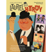 Collecting Laurel and Hardy: Autographs, Posters, Toys, Dolls, Games, Trading Cards, Comic Books, Costumes, Props, and More!