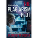 The Plagiarism Plot: A Medical Thriller