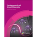 Fundamentals of Smart Materials