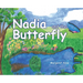 Nadia and the Butterfly
