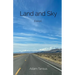 Land and Sky: Essays