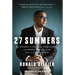 27 Summers: My Journey to Freedom, Forgiveness, and Redemption During My Time in Angola Prison - The Perfect Father's Day Gift for Dads