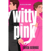 Witty in Pink