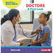 Doctors: A First Look