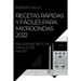 Recetas Rápidas Y Fáciles Para Microondas 2022: Deliciosas Recetas Fáciles de Hacer
