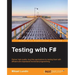 Testing with F#