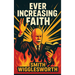 Ever Increasing Faith: An Illustrated Book