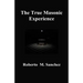 The True Masonic Experience