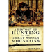 A History of Hunting in the Great Smoky Mountains