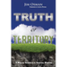 Truth or Territory: A Biblical Approach to Spiritual Warfare