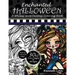 Enchanted Halloween: A Whimsy Girls Fantasy Coloring Book