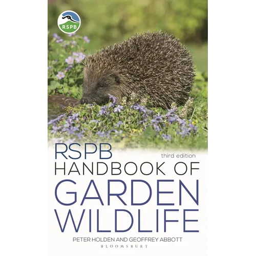 Rspb Handbook of Garden Wildlife: 3rd Edition