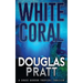 White Coral: A Chase Gordon Tropical Thriller