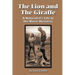 The Lion and the Giraffe: A Naturalist's Life in the Movie Business
