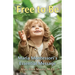 Free to Be Maria Montessori's Essential Message