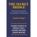 The Secret Bridge: Passing Beyond Chaos with Kabalistic Meditation