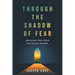 Through the Shadow of Fear: Breaking Free from Religious Trauma