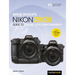 David Busch's Nikon Z9/Z8 Guide to Digital Still Photography