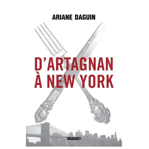 D'Artagnan à New York