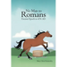 No Man to Romans - Eocene Epoch to 476 AD