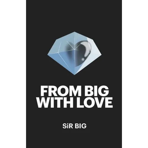 From BIG With Love