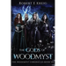 The Gods of Woodmyst: The Woodmyst Chronicles Book VIII