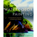 Watercolor Painting: A Comprehensive Approach to Mastering the Medium