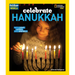 Celebrate Hanukkah: With Light, Latkes, and Dreidels