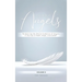 I Believe in Angels: Book I