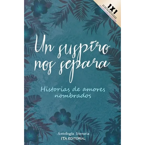 Un suspiro nos separa