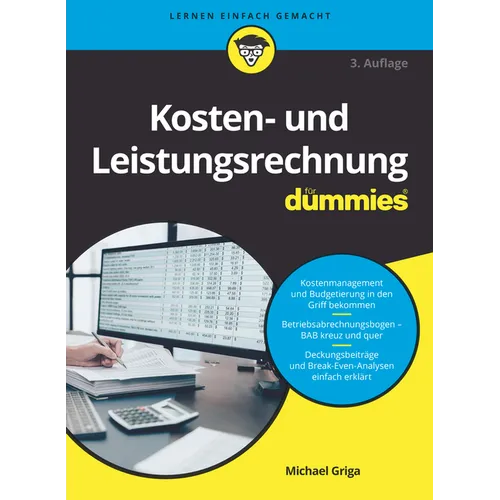 Kosten- und Leistungsrechnung für Dummies