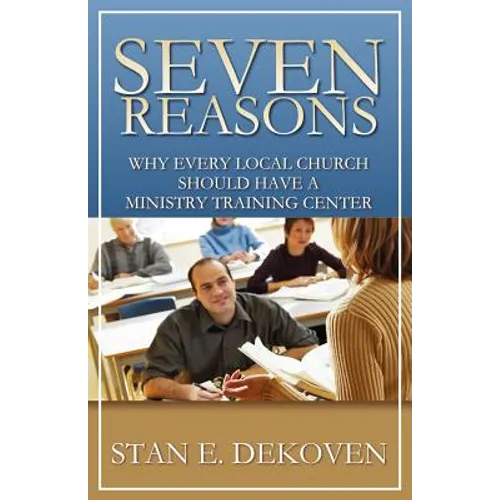 Seven Reasons