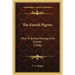The Fantail Pigeon: How To Breed, Manage, And Exhibit (1900)