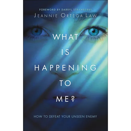 What Is Happening to Me?: How to Defeat Your Unseen Enemy