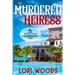 The Murdered Heiress: Ashdown Estate Cozy Mysteries: Book 1