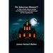The Johnstown Horror!!!; or, Valley of Death, being A complete and Thrilling Account of the Awful Floods and Their Appalling Ruin
