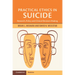 Practical Ethics in Suicide