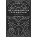 New Braunfels Freemasonry: Volume 1 1800s-1929: A Local History with Global Context