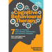 Cognitive Behavioural Therapy: 7 Ways to Freedom from Anxiety, Depression, and Intrusive Thoughts