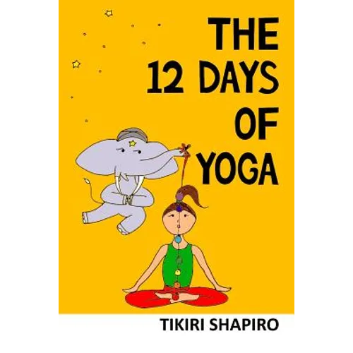 The 12 Days of Yoga