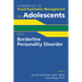 Handbook of Good Psychiatric Management for Adolescents with Borderline Personality Disorder