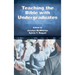 Teaching the Bible with Undergraduates