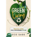 Green Living: Practical Steps for a Sustainable Future