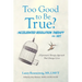 Too Good to Be True?: Accelerated Resolution Therapy
