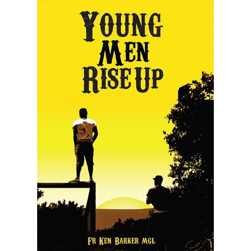 Young Men Rise Up