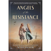 Angels of the Resistance: A Novel of Sisterhood and Courage in WWII